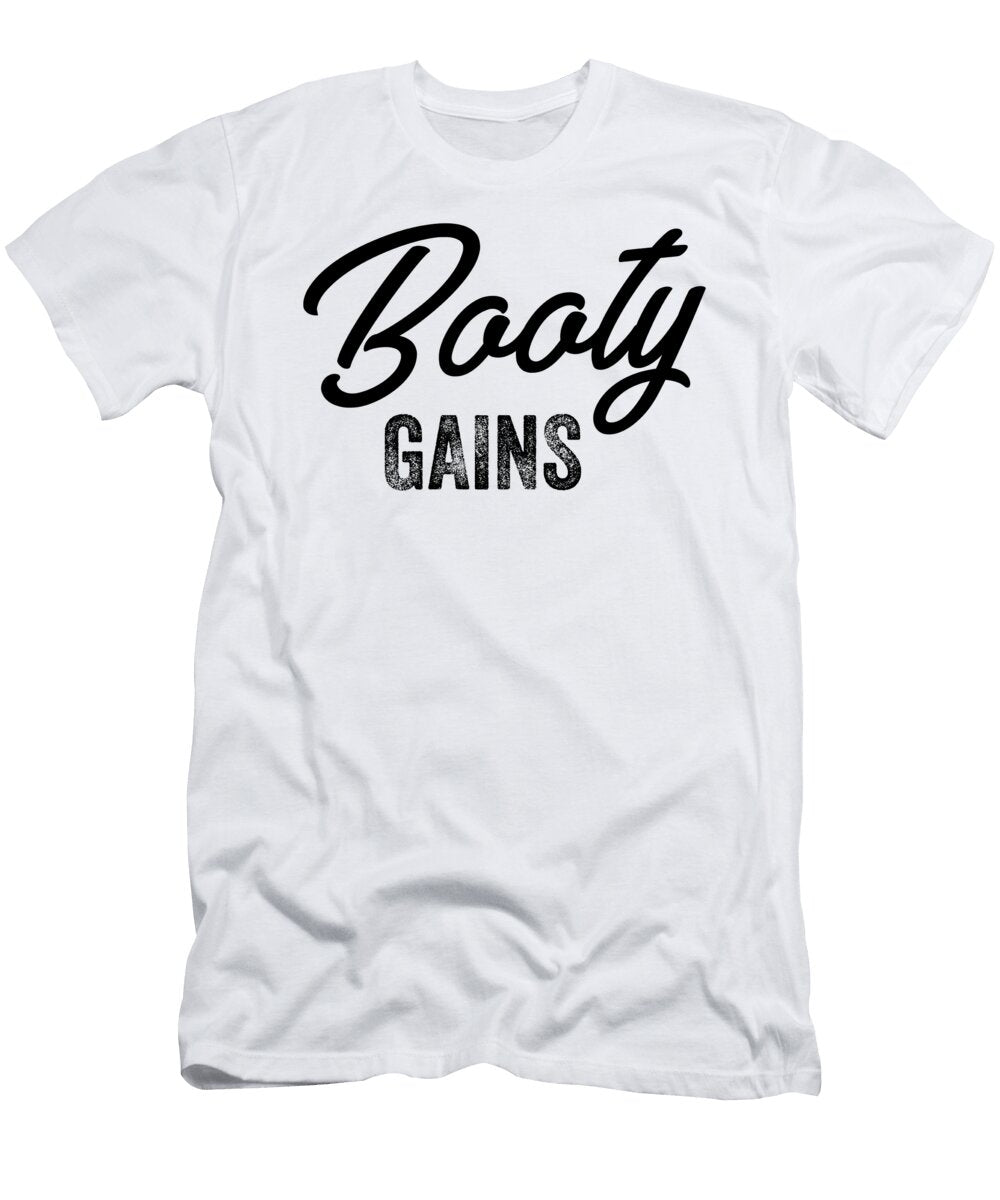 1 Booty Gains Funny Fitness Jane Keeper T-Shirt