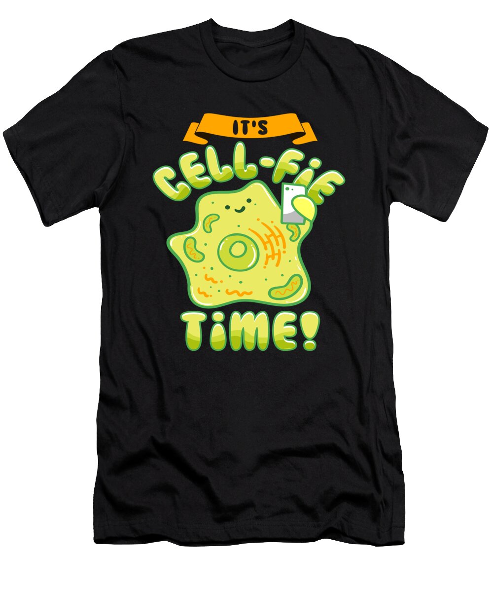 1 Cell Phone Humor Its Cell Fie Time Selfie Kanig Designs T-Shirt