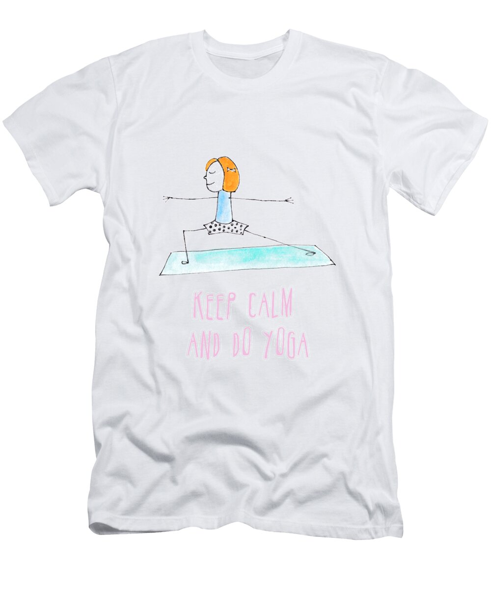 1 Funny Drawing of a Happy Girl in the Yoga Position Keep Calm and Do Yoga Card Elena Sysoeva T-Shirt