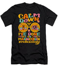 1 Funny Reflexology Calm Down Ive Done This on a Mannequin Maximus Designs T-Shirt
