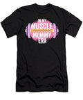 1 in My Muscle Mommy Era Mothers Day Personal Trainer Maximus Designs T-Shirt
