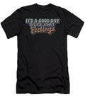 1 Its a Good Day to Talk About Feelings Maximilian Klein T-Shirt