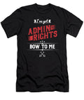1 Ive Got Admin Rights Tom Giant T-Shirt