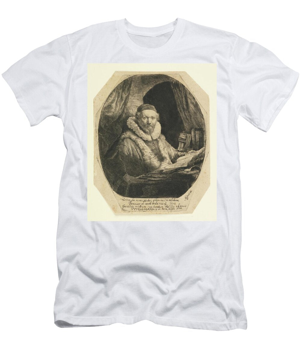 1 Jan Uytenbogaert 1557 E2 80 931644 Preacher of the Remonstrants 0010 Rembrandt T-Shirt