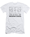 1 Life Is Full of Important Choices Basketball Basquiaty Store T-Shirt