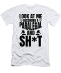 1 Look Me Becoming Paralegal Legal Assistant Florian Dold Art T-Shirt