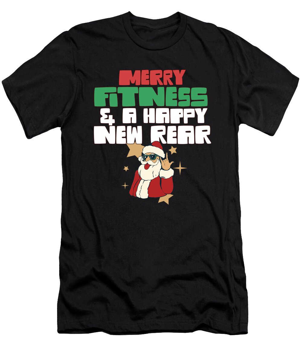 1 Merry Fitness and a Happy New Rear Christmas Gym Buff Maximus Designs T-Shirt
