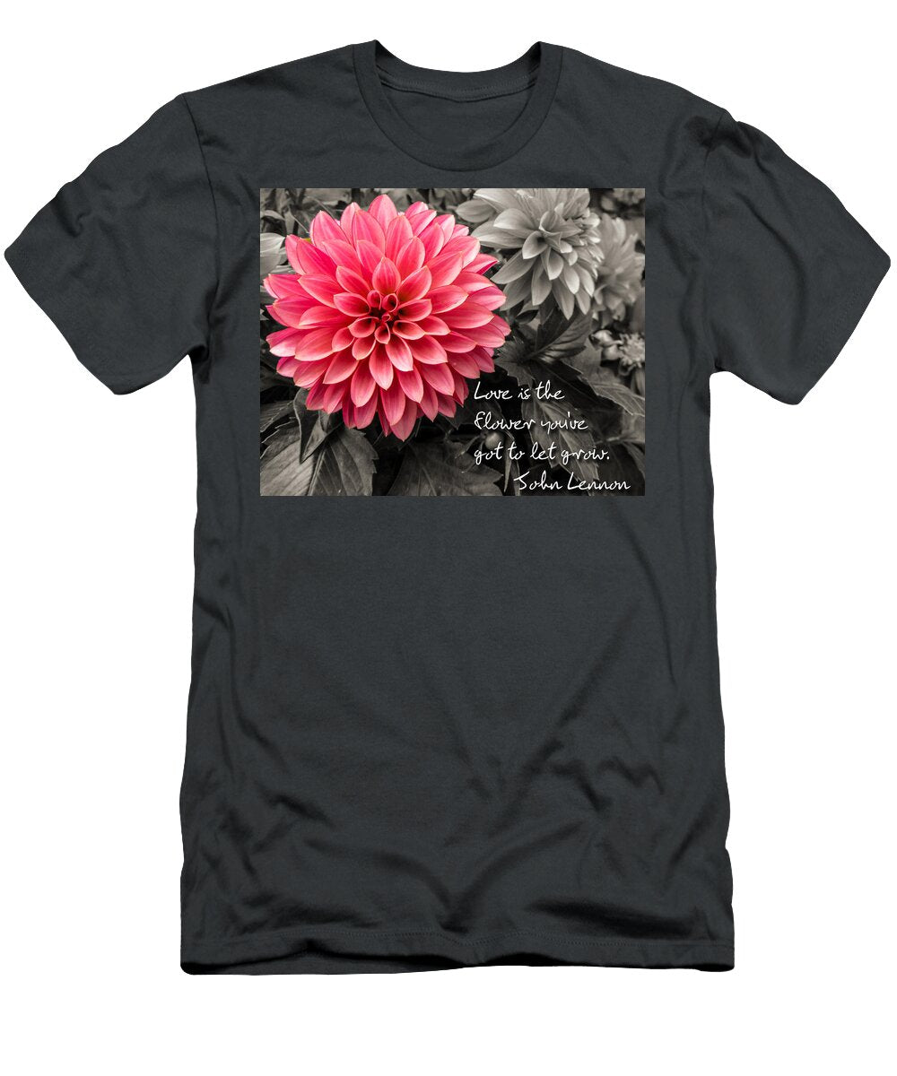 1 Pink Dahlia with John Lennon Quote Dawn Key T-Shirt