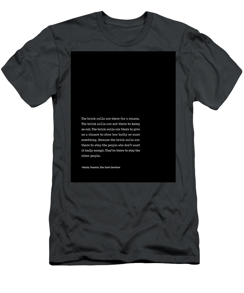 1 Randy Pausch the Last Lecture 02 Minimal Typography Literature Print Black Studio Grafiikka T-Shirt