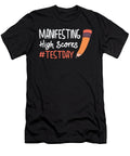 1 Test Day Manifesting for Students Testing Examination Toms Store T-Shirt