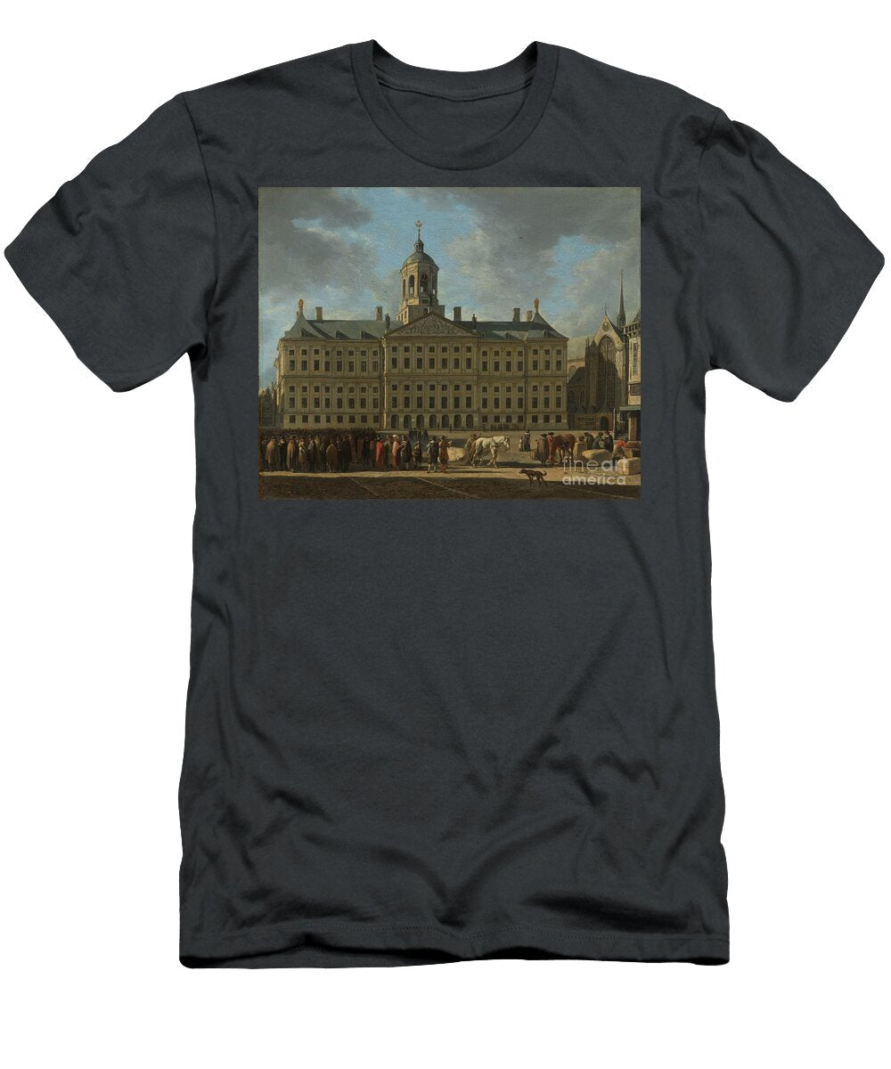1 the Town Hall on Dam Square Amsterdam Gerrit Adriaensz Berckheyde 1672 Gerrit Adriaensz Berckheyde T-Shirt