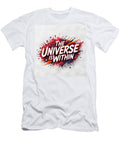 1 the Universe Is Within Esoterica Art Agency T-Shirt
