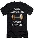 1 This Daughter Loves Lifting Funny Bodybuilding Weight Lifting Cal Nyto T-Shirt