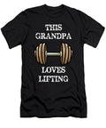 1 This Grandpa Loves Lifting Funny Bodybuilding Weight Lifting Cal Nyto T-Shirt