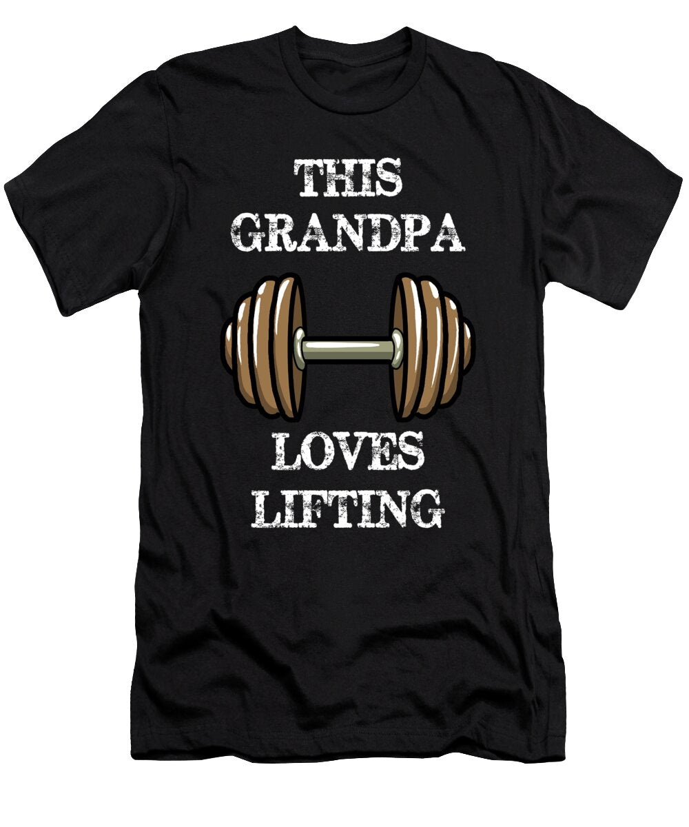 1 This Grandpa Loves Lifting Funny Bodybuilding Weight Lifting Cal Nyto T-Shirt