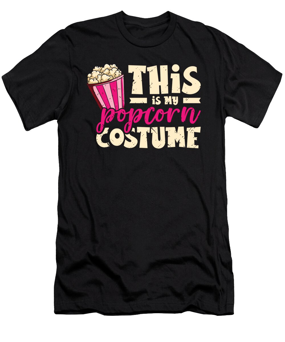 1 This Is My Popcorn Costume Movie Night Cinema Fan Toms Store T-Shirt