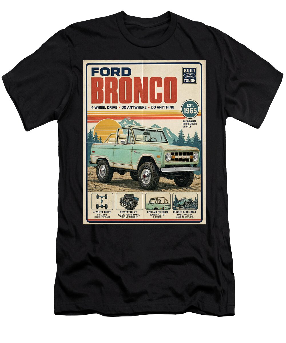 1 Vintage Ford Bronco Ad Car Poster Treasure Auto Retro Wall Art Sampadart Gallery T-Shirt