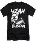 1 Yeah Buddy Ronnie Coleman Row Gym Motivational Matthew Chan T-Shirt