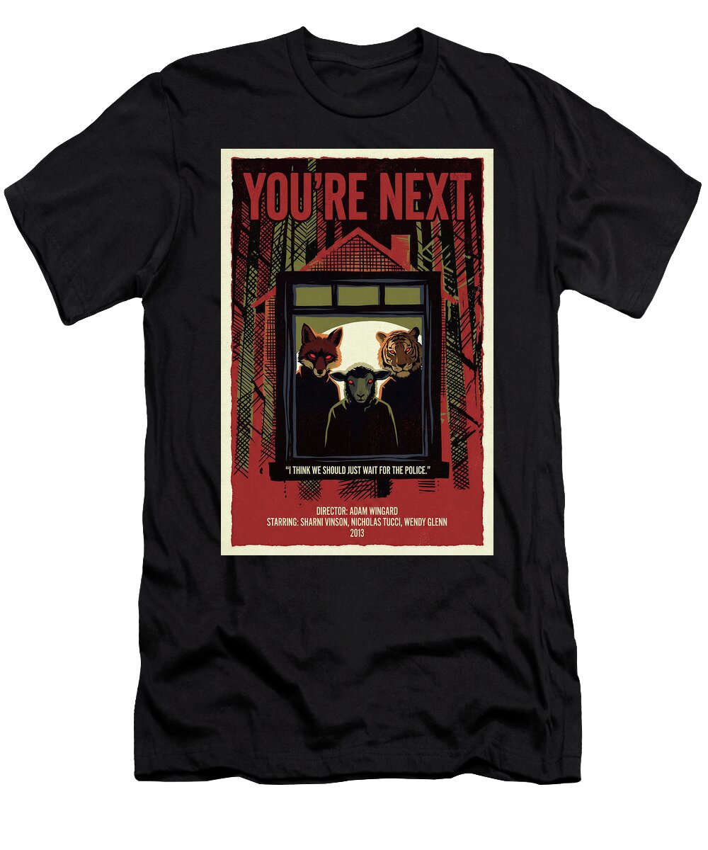 1 Youre Next Minimal Movie Poster Retro Film Poster Vintage 2013 Sampadart Gallery T-Shirt