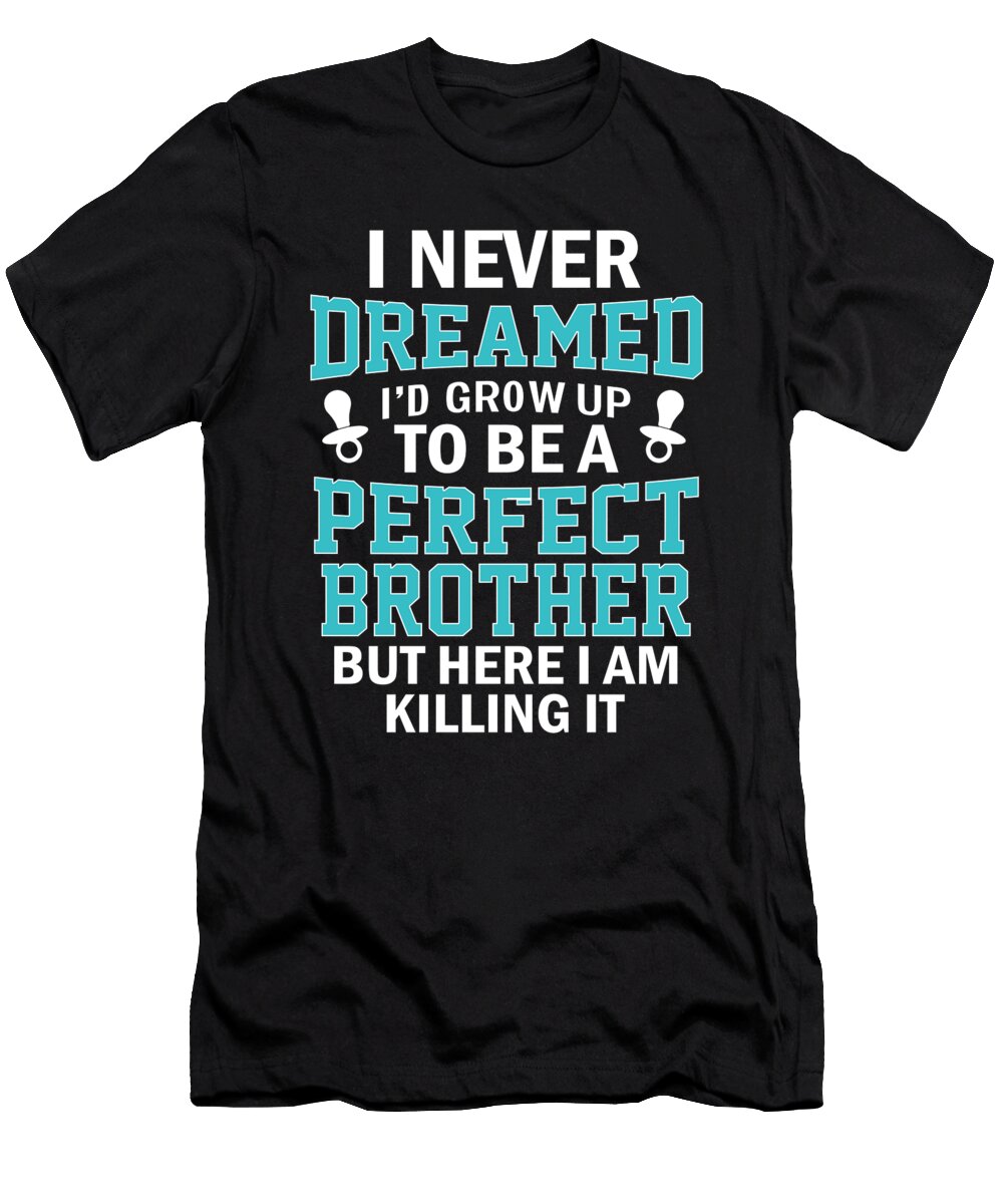 12 Brother Sister Siblings Birthday Christmas Gift Muc Designs T-Shirt