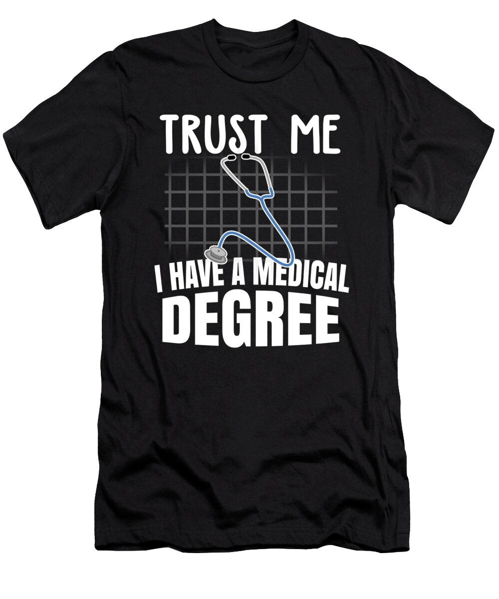 12 Funny Doctor Medical Degree Phd Doctorate Gift Muc Designs T-Shirt