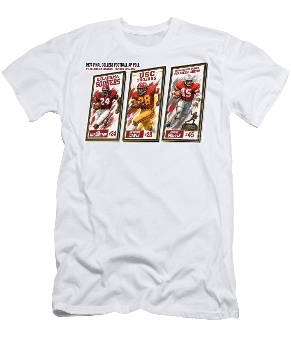 1974 Final College Football Ap Poll Oklahoma Sooners 24 Joe Washington Usc Trojans 28 Anthony Dav Robert Williams T-Shirt