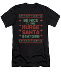 2 Be Nice to the Nurse Ugly Christmas Sweater Gift Thomas Larch T-Shirt