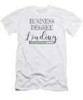 2 Business School Student Gift Business Degree Loading Gift James C T-Shirt