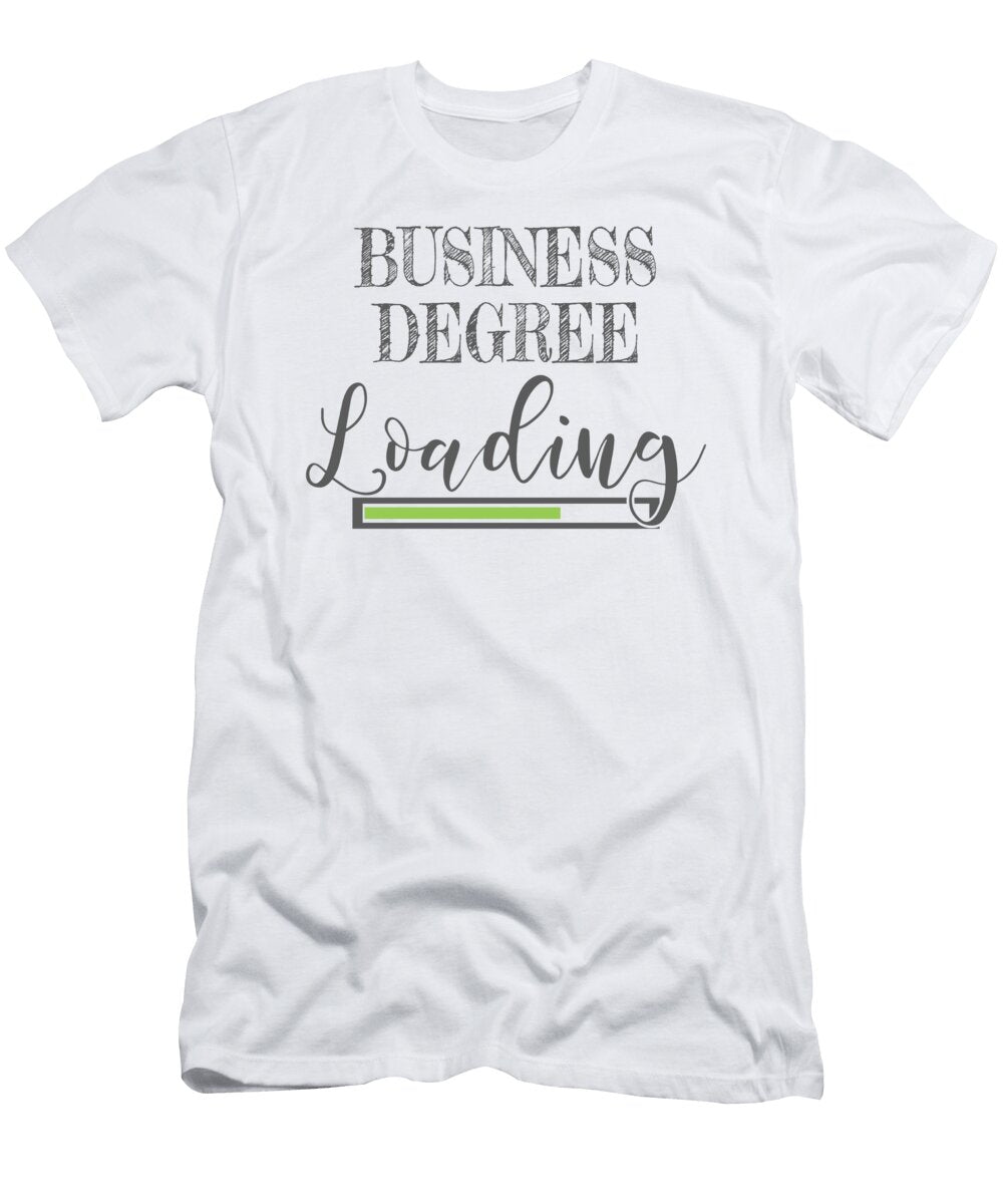 2 Business School Student Gift Business Degree Loading Gift James C T-Shirt