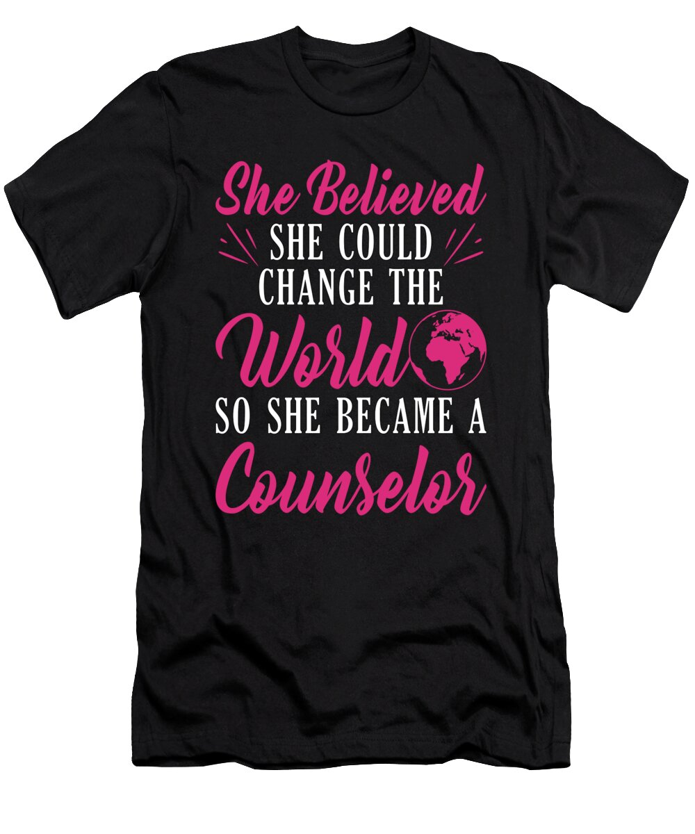 2 Counselor Gift She Believed She Could Change the World Became a Counselor Kanig Designs T-Shirt