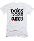 2 Dogs Dogs Dogs Pet Wagging Tail Puppy Gift Mister T-Shirt