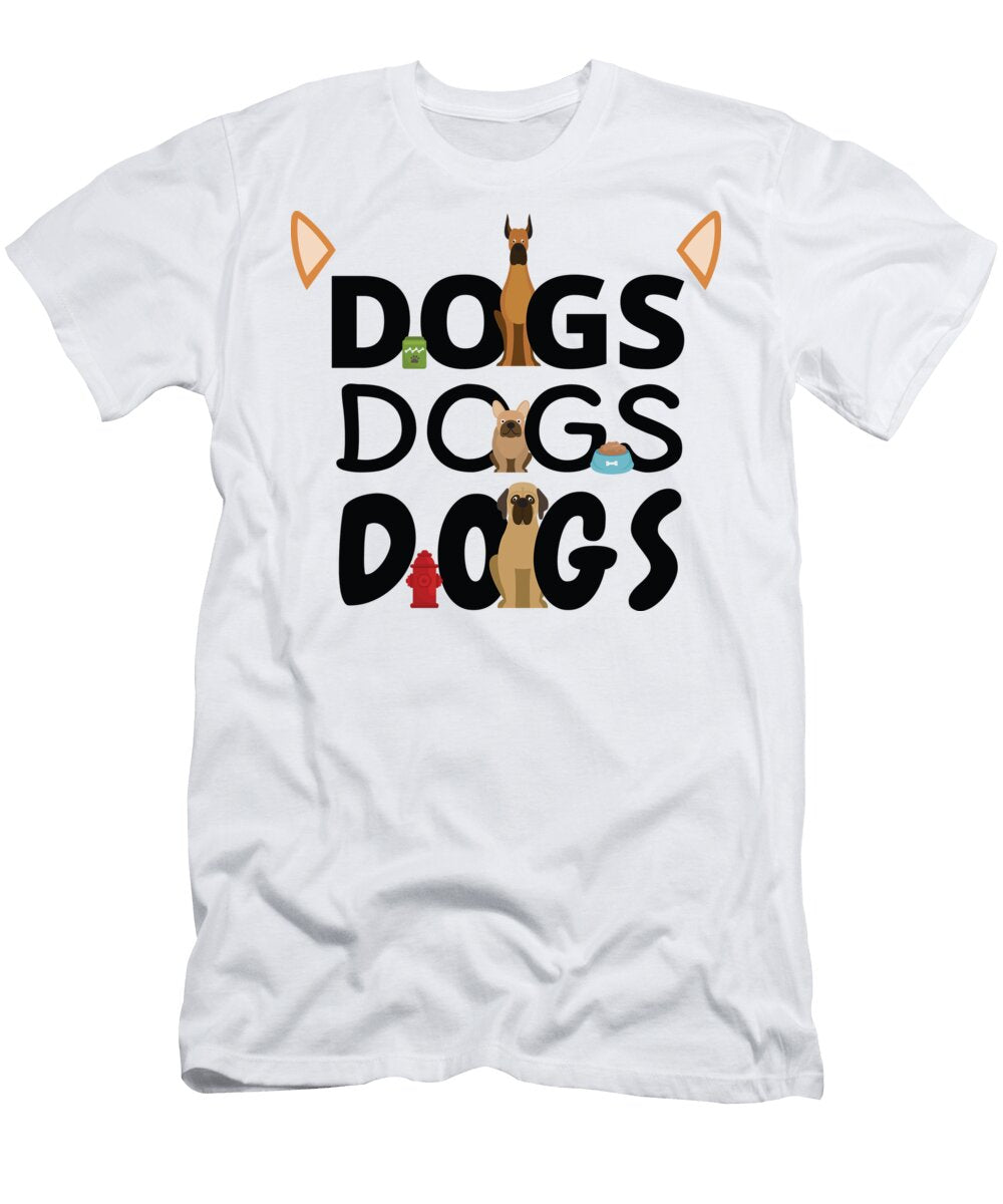 2 Dogs Dogs Dogs Pet Wagging Tail Puppy Gift Mister T-Shirt