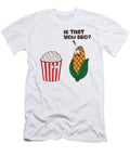 2 Is That You Bro Popcorn Cinema Movie Night Fan Toms Store T-Shirt