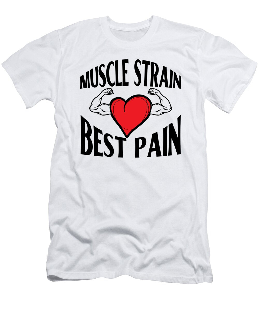 2 Muscle Strain Fitness Gym Pain Bodybuilding Fitness Toms Store T-Shirt