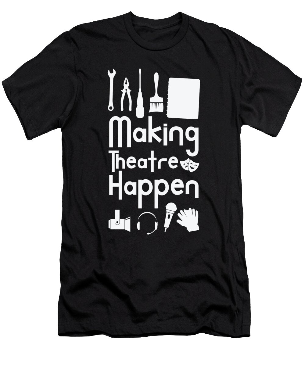 2 Theater Acting Drama Tech Crew Musical Director Toms Store T-Shirt