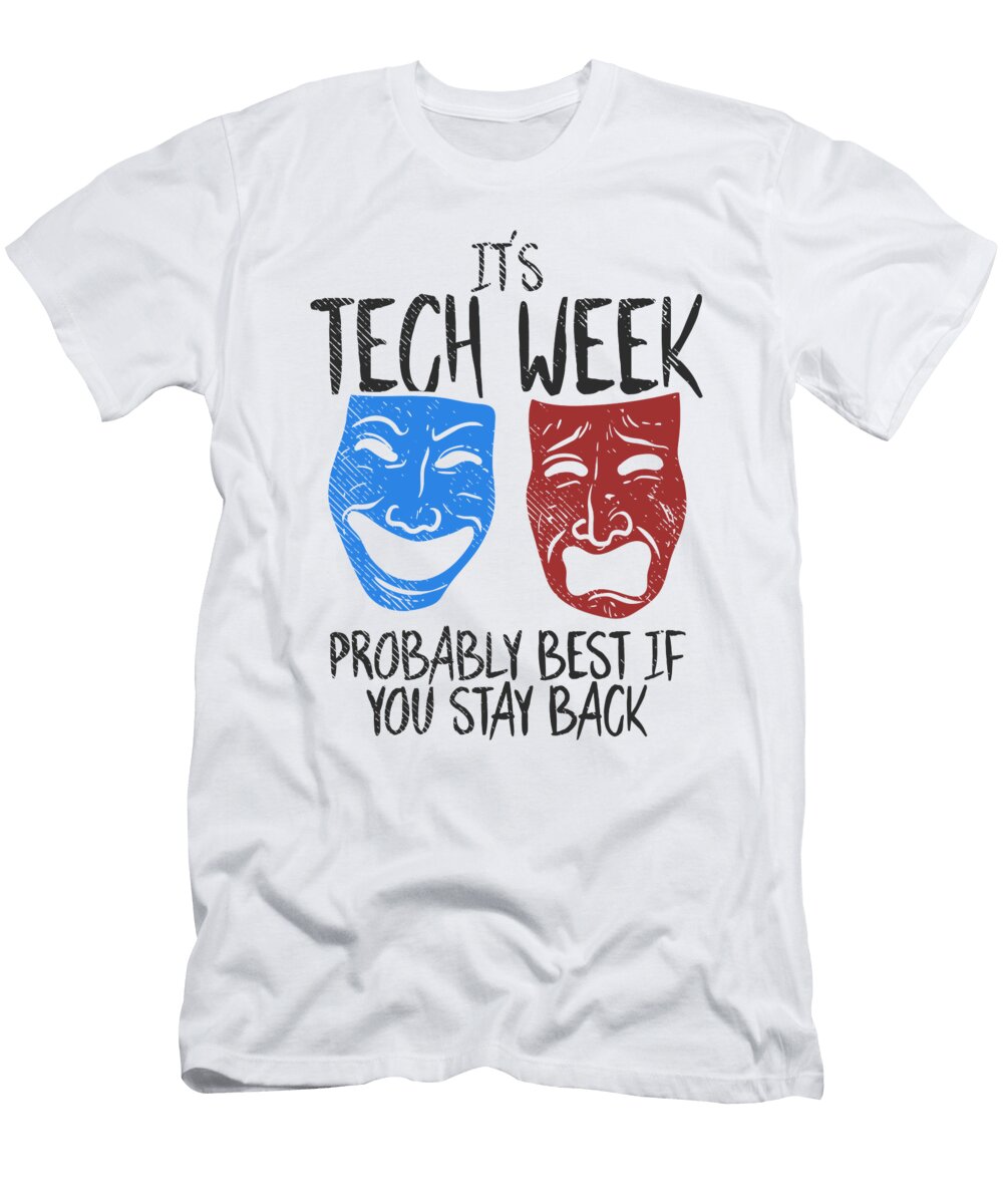 2 Theatre Technique Broadway Actor Theater Toms Store T-Shirt