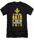 2 Took an Oath It Has No Expiration Date Freemasonry Florian Dold Art T-Shirt