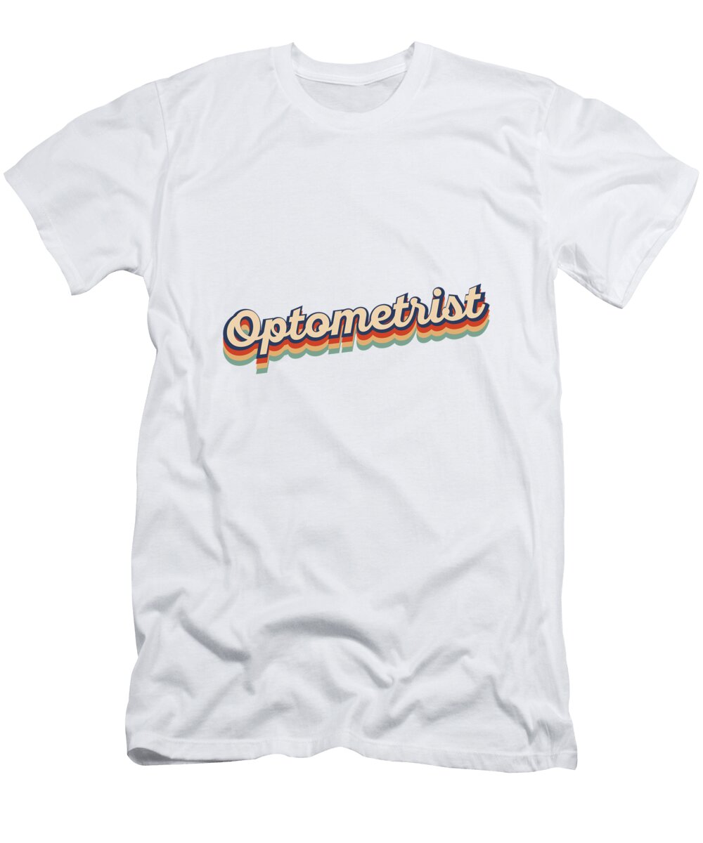 2 Vintage Optometrist Retro Design Gift Neo Dhlamini T-Shirt