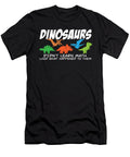 3 Dinosaurs Didnt Learn Math Funny Mathematics Teacher Humor Maximus Designs T-Shirt