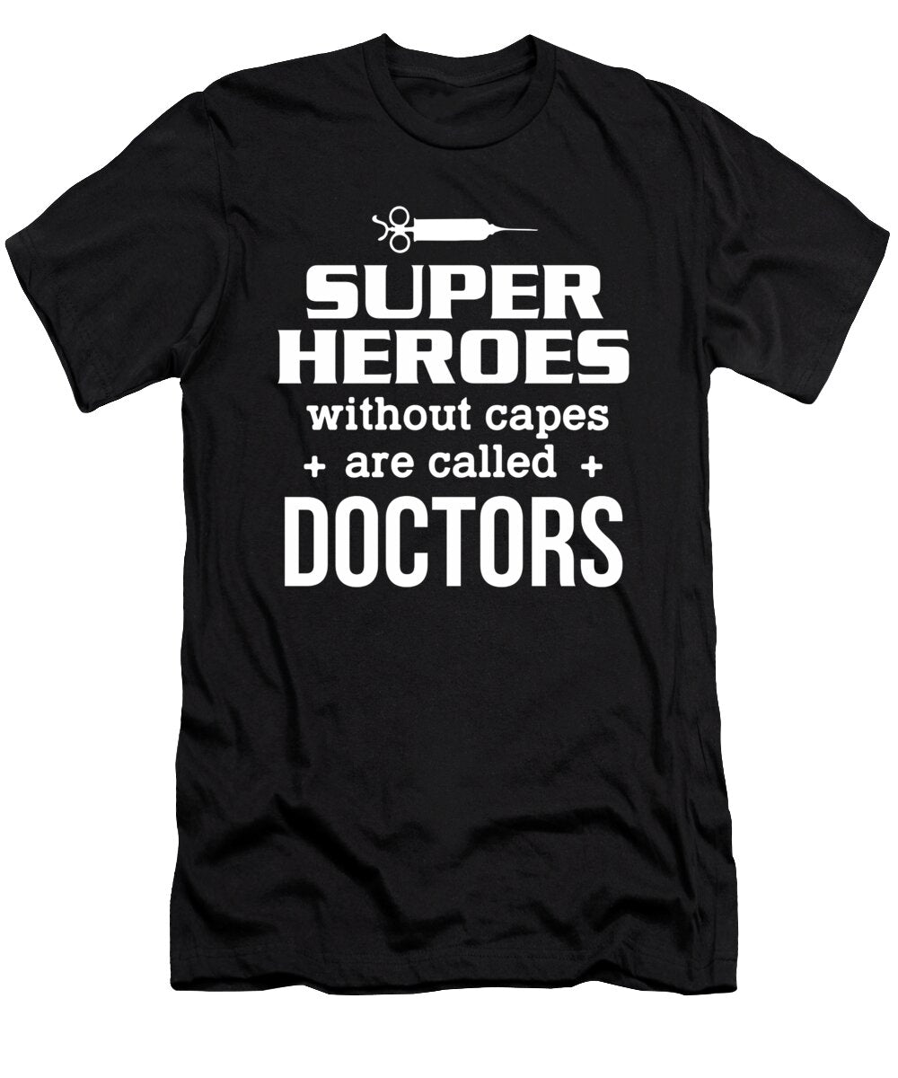 3 Funny Doctor Medical Degree Phd Doctorate Gift Muc Designs T-Shirt