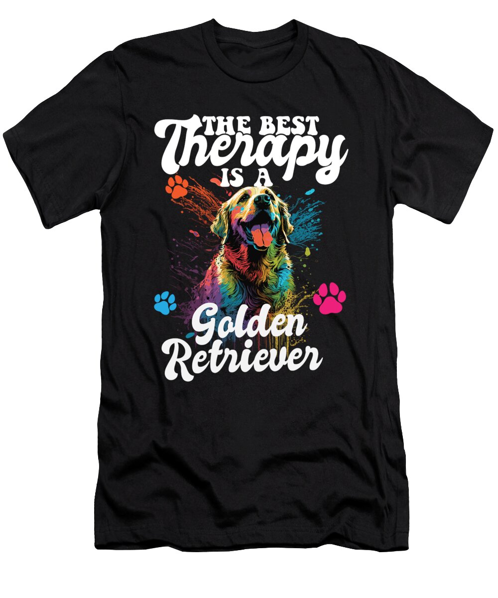 3 the Best Therapy Is a Golden Retriever Dog Mom Dad Goldie Maximus Designs T-Shirt