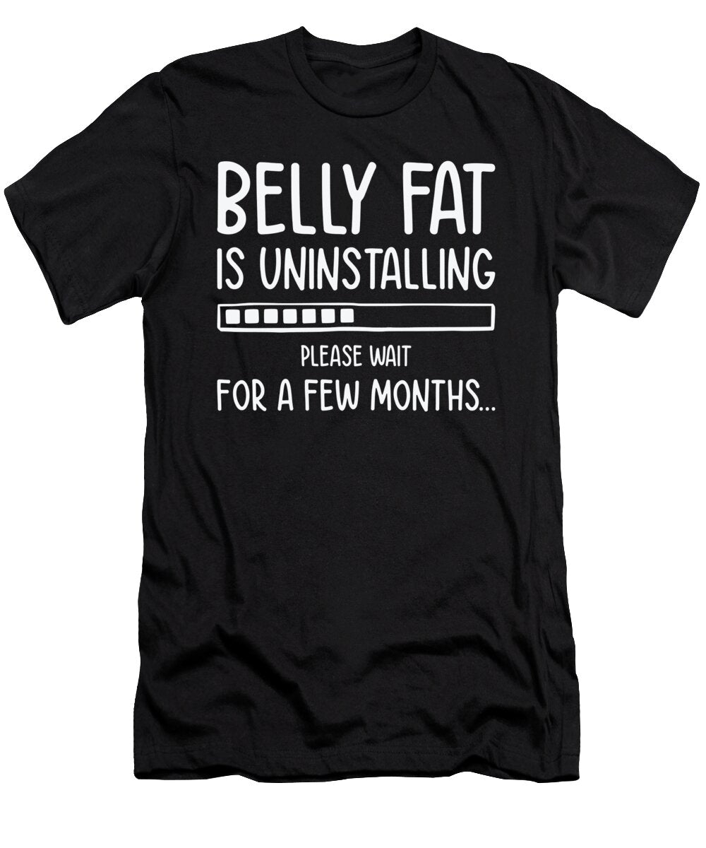 3 Uninstalling Belly Fat Fitness Trainer Workout Exercise Toms Store T-Shirt