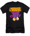 3 Workout Tanks for Women I Workout to Burn Off the Crazy Rad 80s Funny Gym Fitness Gift for Her Sifou Store T-Shirt
