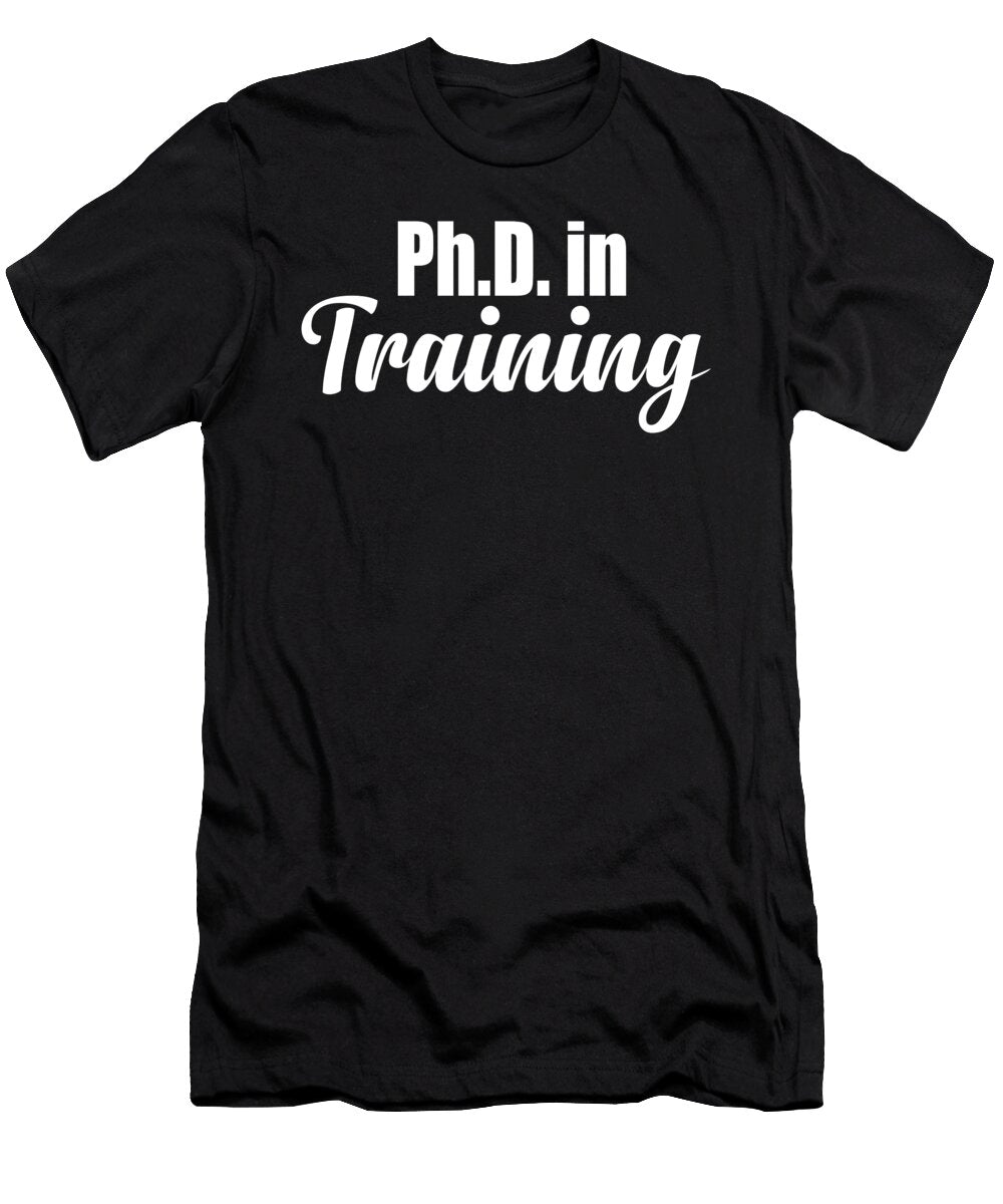 4 Doctor Medical Degree Doctorate Gift Muc Designs T-Shirt