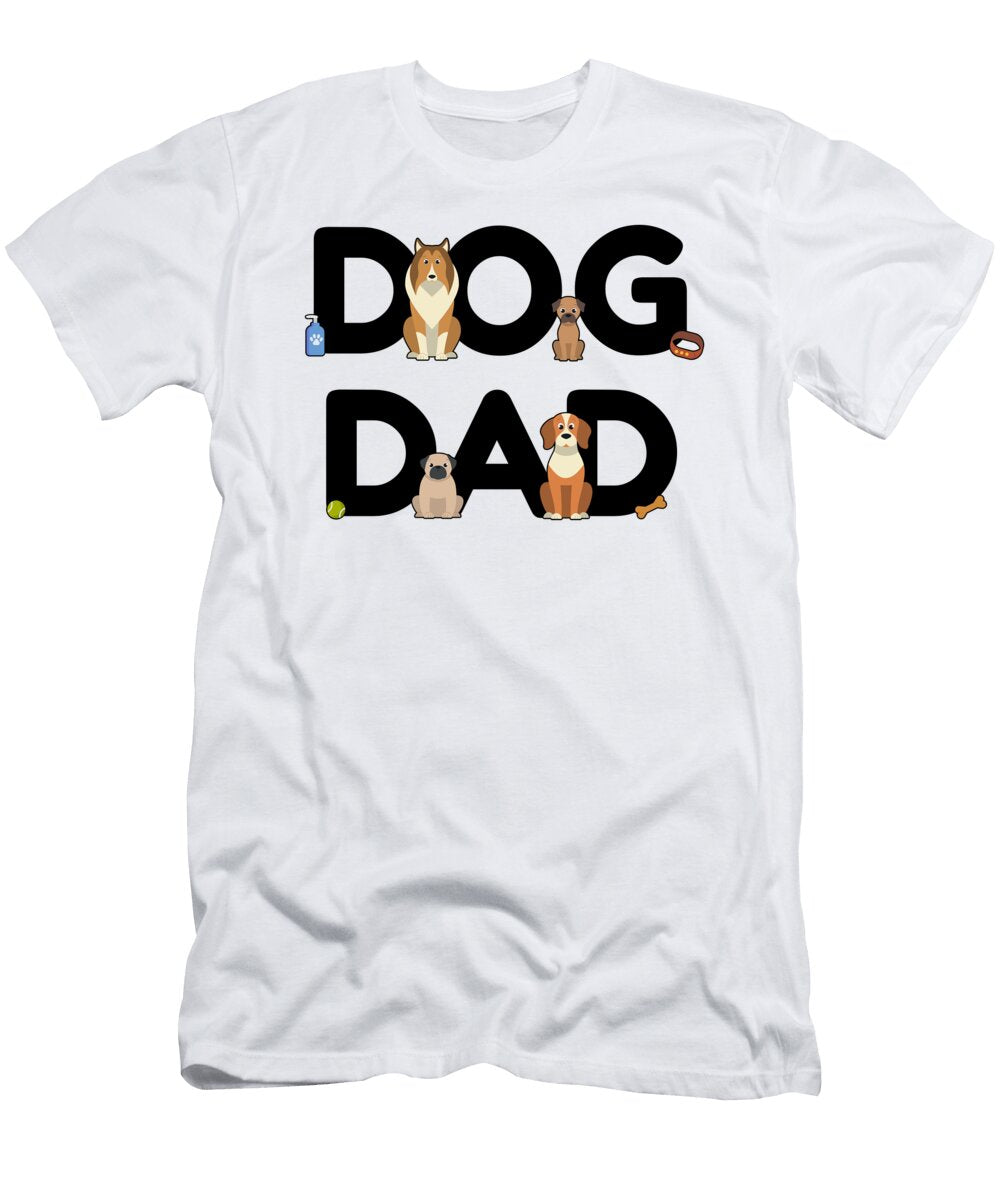 4 Dog Dad Dog Holder Daddy Puppy Barking Walking Mister T-Shirt