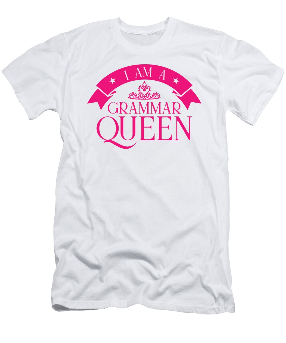 4 English Grammar Queen Literature Grammar Police Toms Store T-Shirt