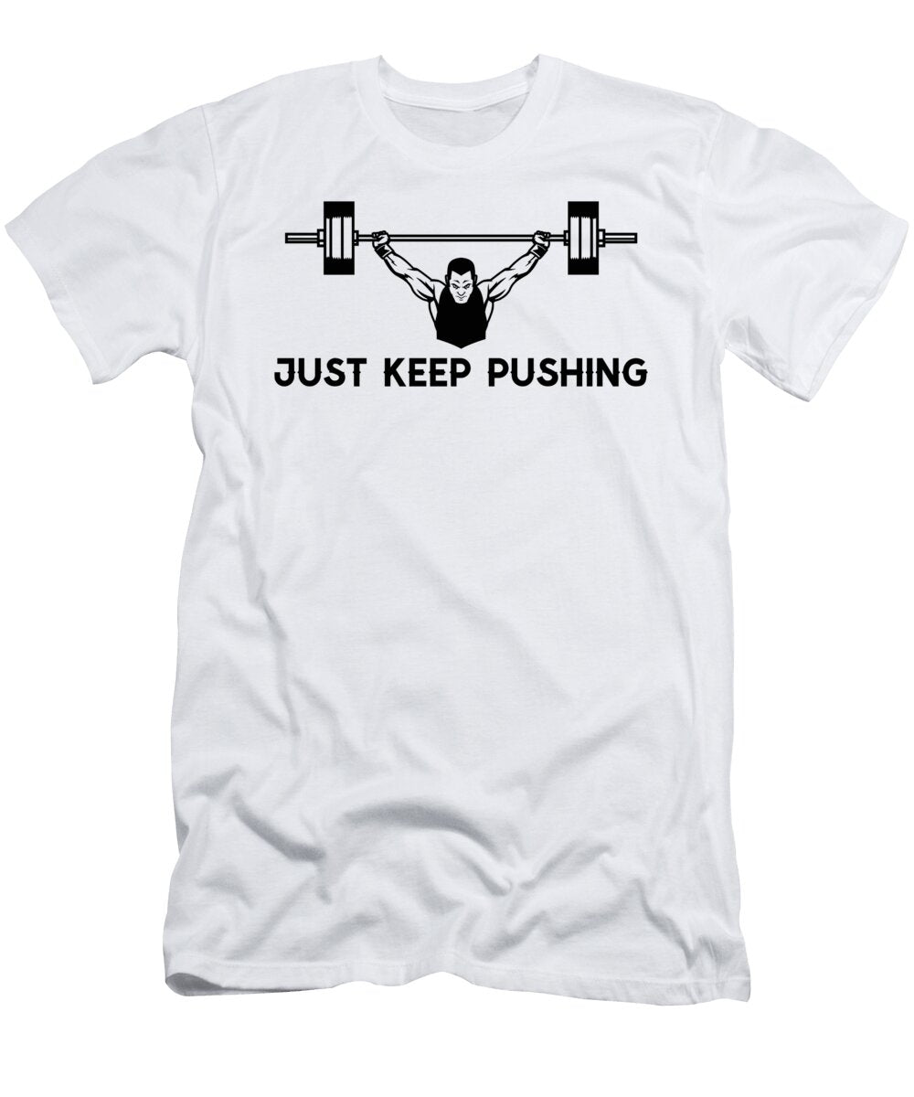 4 Just Keep Pushing Graphic Zach Hearn T-Shirt
