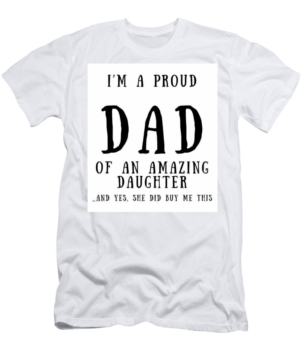 4 Proud Dad 2 Celestial Images T-Shirt