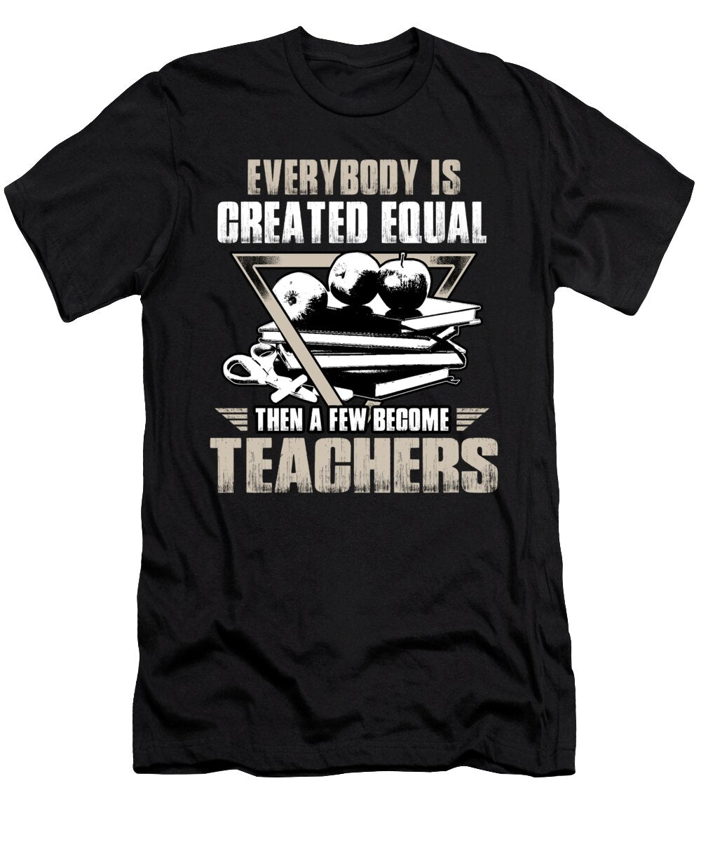 4 School Teacher Professor Teaching Educator Gift Muc Designs T-Shirt