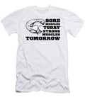 4 Sore Muscles Fitness Bodybuilding Weightlifter Gym Toms Store T-Shirt